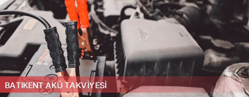 Batıkent İlçemi Akü Takviyesi